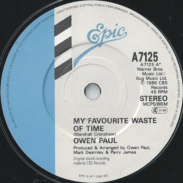 Owen Paul : My Favourite Waste Of Time (7", Single, Com)