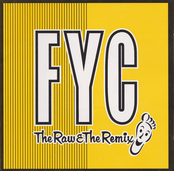 FYC* : The Raw & The Remix (CD, Comp)