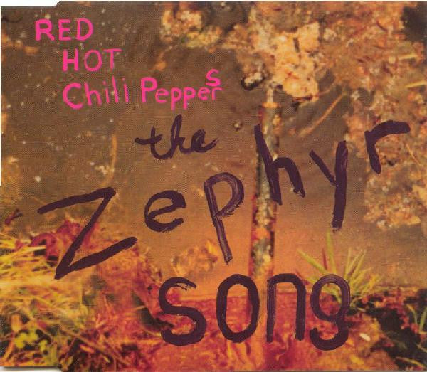 Red Hot Chili Peppers : The Zephyr Song (CD, Maxi, CD2)