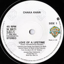 Chaka Khan : Love Of A Lifetime (7", Single, Pap)