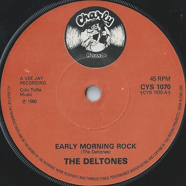 The Deltones (3) / The El Dorados : Early Morning Rock / Rock 'N' Roll's For Me (7")