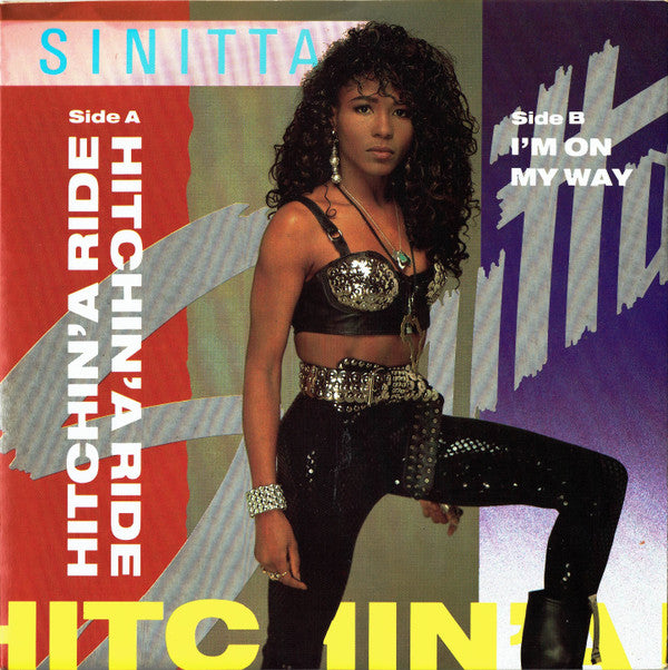 Sinitta : Hitchin' A Ride (7", Single, Pap)