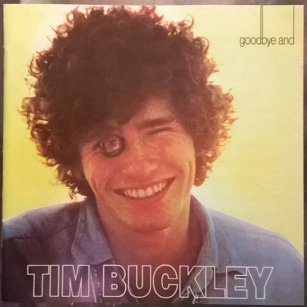 Tim Buckley : Tim Buckley & Goodbye And Hello (CD, Album, Comp, RE, RM)