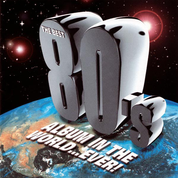 Various : The Best 80's Album In The World...Ever! (2xCD, Comp)