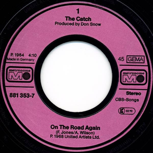 The Catch : On The Road Again (7", Single)