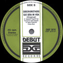 Gibson Brothers : Que Sera Mi Vida ('89 Remix) (7", Single)