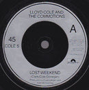 Lloyd Cole & The Commotions : Lost Weekend (7", Single, Sil)