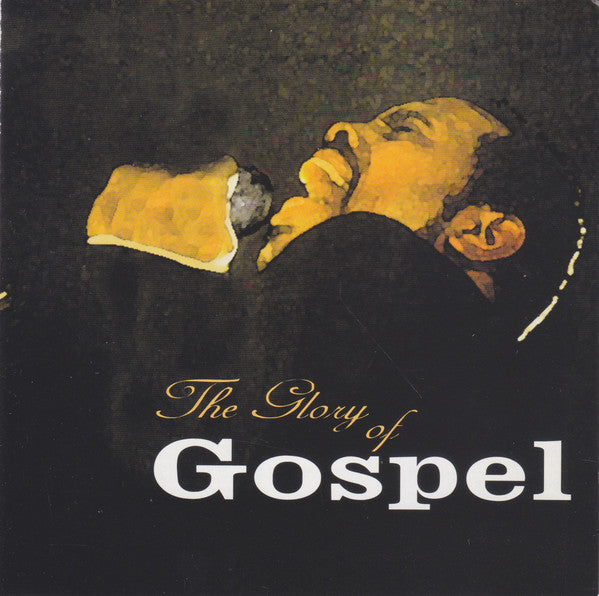 Various : The Glory Of Gospel (2xCD, Album, Comp)