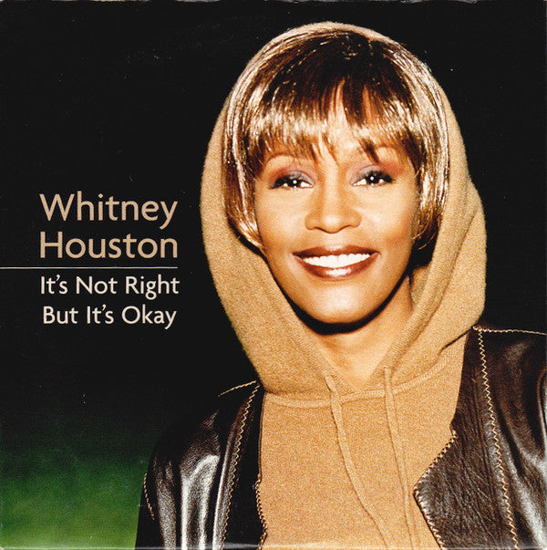 Whitney Houston : It's Not Right But It's Okay (CD, Single, Car)