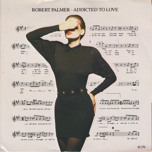 Robert Palmer : Addicted To Love (7", Single, Pap)