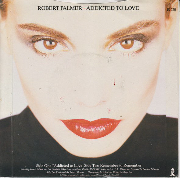 Robert Palmer : Addicted To Love (7", Single, Pap)