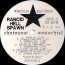 Rancid Hell Spawn : Chainsaw Masochist (LP, Album)