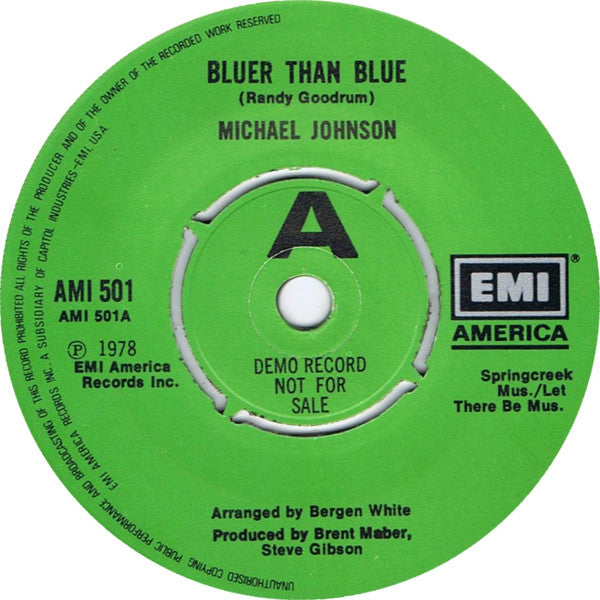 Michael Johnson (5) : Bluer Than Blue / Two In Love (7", Single, Promo)