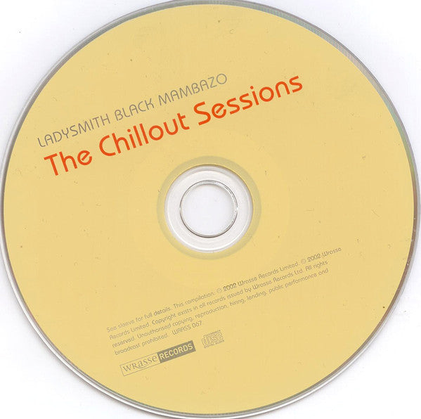 Ladysmith Black Mambazo : The Chillout Sessions (CD, Comp)