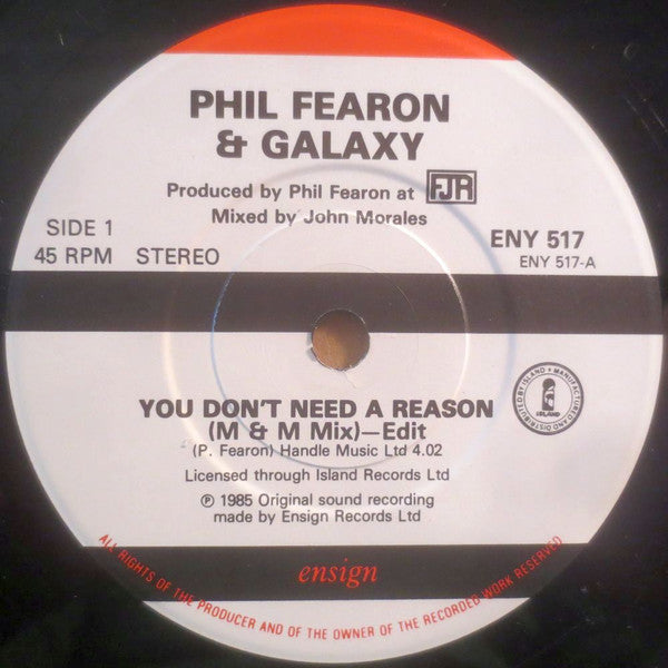 Phil Fearon & Galaxy : You Don't Need A Reason (7", Single)