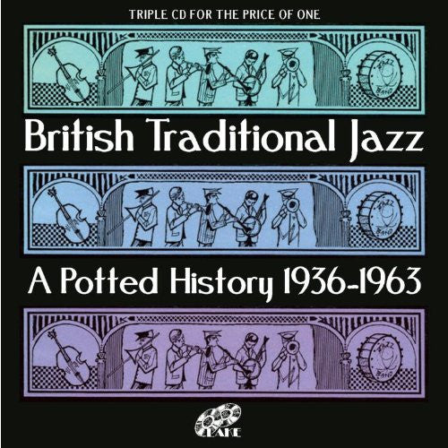 Various : British Traditional Jazz - A Potted History 1936-1963 (3xCD, Comp)