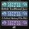 Various : British Traditional Jazz - A Potted History 1936-1963 (3xCD, Comp)