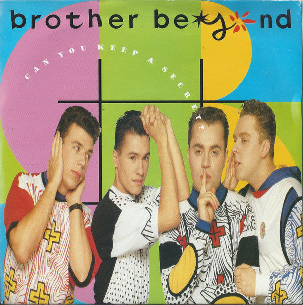 Brother Beyond : Can You Keep A Secret? (7", Single, Bla)