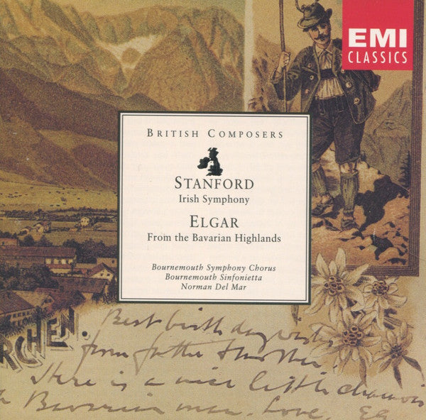 Stanford*, Elgar*, Bournemouth Symphony Chorus, Bournemouth Sinfonietta, Norman Del Mar : Irish Symphony / From The Bavarian Highlands (CD, RM)