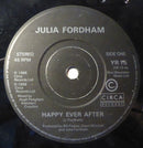 Julia Fordham : Happy Ever After (7", Single, Bla)