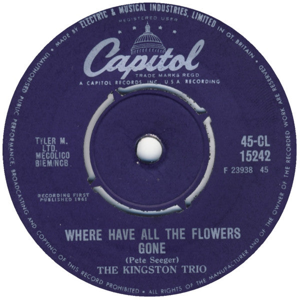 Kingston Trio : Where Have All The Flowers Gone (7", Single)