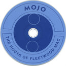 Various : The Roots Of Fleetwood Mac (Mojo Presents 15 Classic Tracks That Inspired The Mac) (CD, Comp)