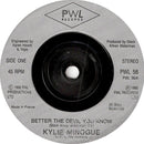 Kylie Minogue : Better The Devil You Know (7", Single, DFI)