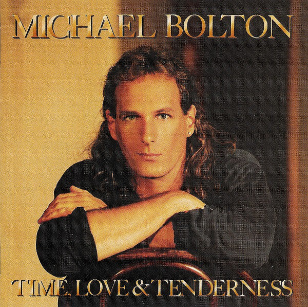 Michael Bolton : Time, Love & Tenderness (CD, Album)