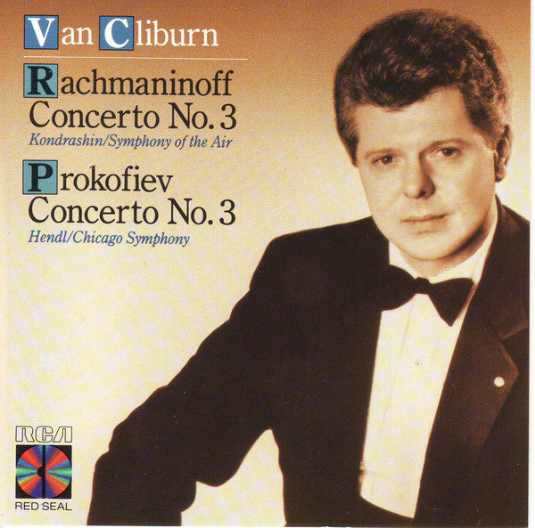 Van Cliburn - Sergei Vasilyevich Rachmaninoff / Sergei Prokofiev - Kiril Kondrashin, Symphony Of The Air / Walter Hendl, Chicago Symphony Orchestra : Concerto No. 3 / Concerto No. 3 (CD, RM)