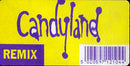 Candyland : Fountain O' Youth (Remix) (12")