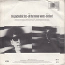 The Psychedelic Furs : All That Money Wants (7", Single)
