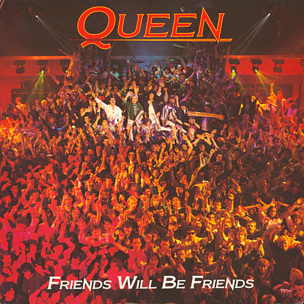 Queen : Friends Will Be Friends (7", Single, Car)