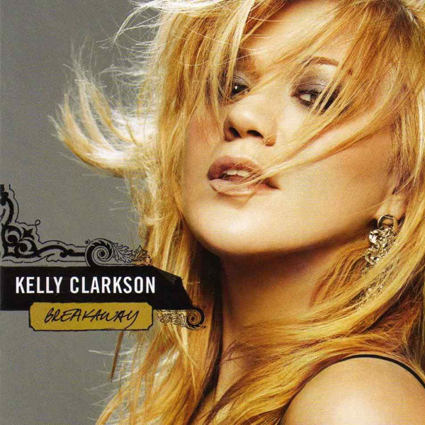 Kelly Clarkson : Breakaway (CD, Album, RP)