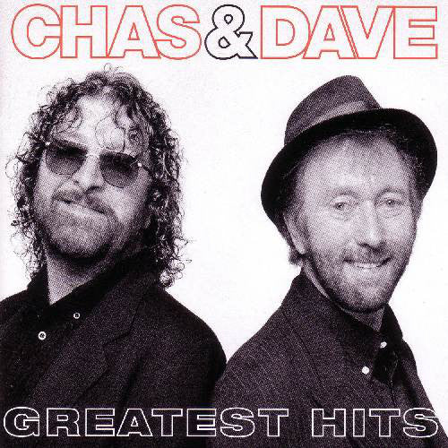 Chas And Dave : Greatest Hits (CD, Album, Comp, Copy Prot.)