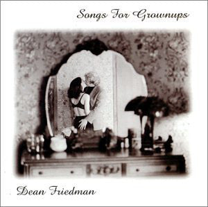 Dean Friedman : Songs For Grownups (2xCD, Album)