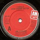 Jim Diamond : I Should Have Known Better (7", Single, Pic)