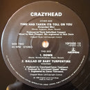 Crazyhead : Time Has Taken Its Toll On You (10", Ltd)