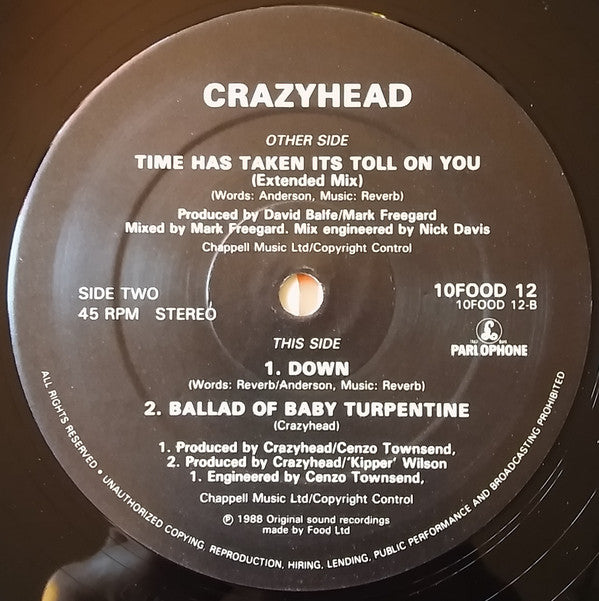 Crazyhead : Time Has Taken Its Toll On You (10", Ltd)