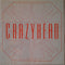 Crazyhead : Time Has Taken Its Toll On You (10", Ltd)
