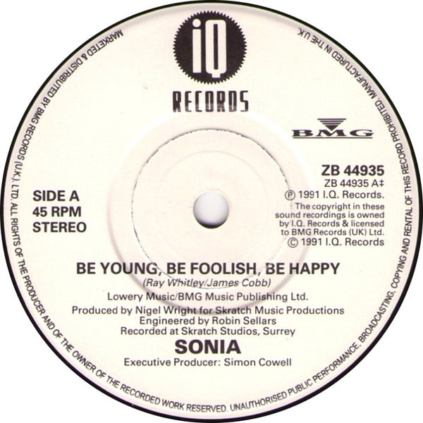 Sonia : Be Young, Be Foolish, Be Happy (7", Single, Pap)