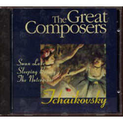 Pyotr Ilyich Tchaikovsky : The Great Composers - Tchaikovsky (CD, Comp)