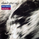 Peter Gabriel, Kate Bush : Don't Give Up (7", Single)