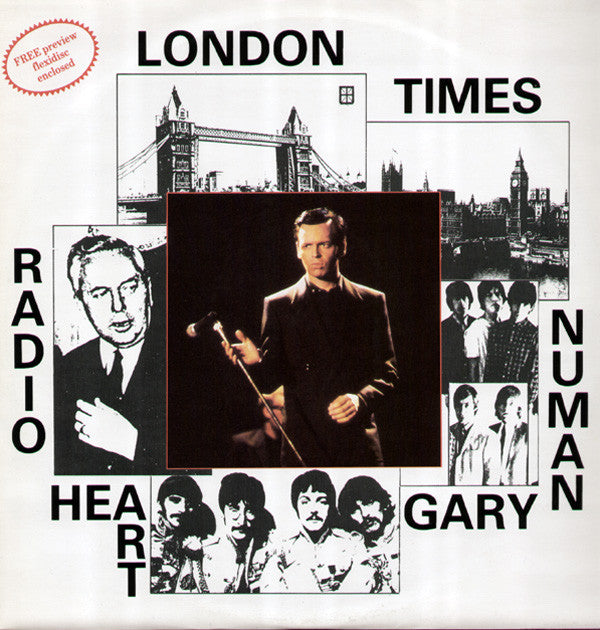 Radio Heart, Gary Numan : London Times (12", Single + Flexi, 7", S/Sided)
