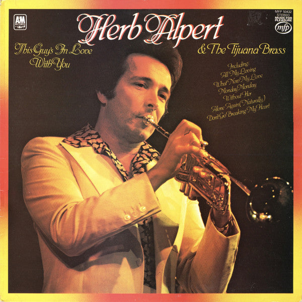 Herb Alpert & The Tijuana Brass : This Guy's In Love With You (LP, Comp, RE, RP)