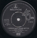The Beatles : Yesterday c/w I Should Have Known Better (7", Single, Bla)