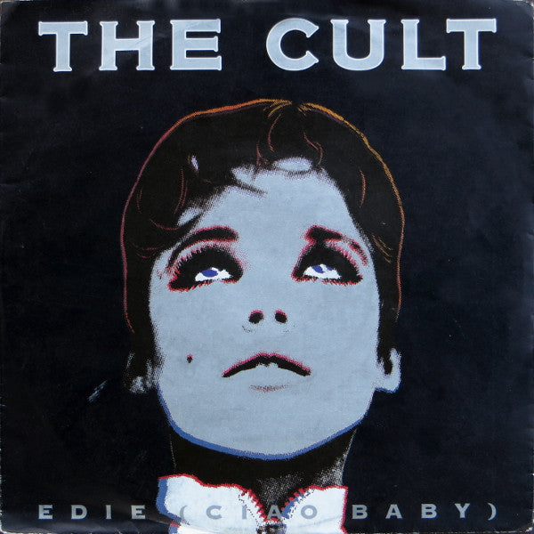 The Cult : Edie (Ciao Baby) (7", Single)