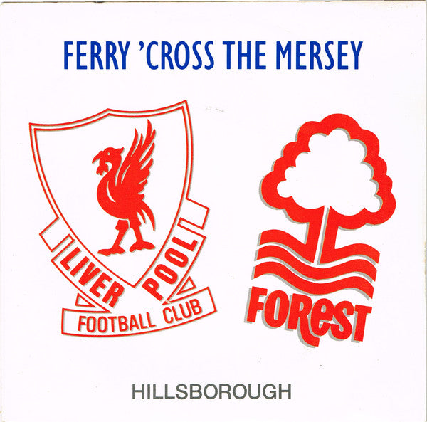 The Christians, Holly Johnson, Paul McCartney, Gerry Marsden & Stock, Aitken & Waterman : Ferry 'Cross The Mersey (7", Single, Pap)