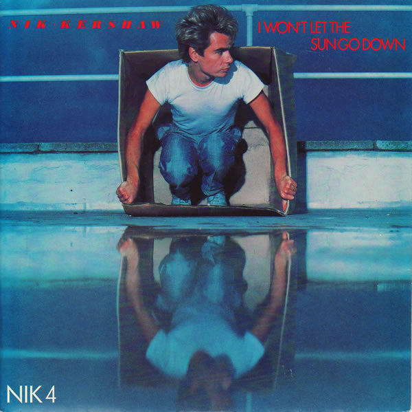 Nik Kershaw : I Won't Let The Sun Go Down (7", Single, RE, Sil)