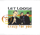 Let Loose : Crazy For You (CD, Single, RE)