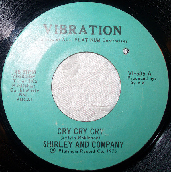 Shirley & Company : Cry Cry Cry (7")